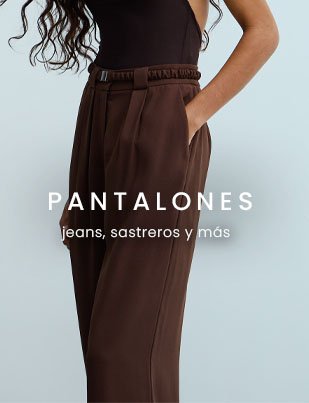 260213 HOME MOSAICO CATEGORIAS UY NOVEDADES PANTALONES 7b74592ac3