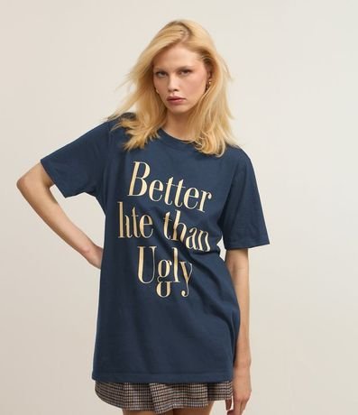 Remera T-shirt en Algodón con Estampa Better Late Than Ugly